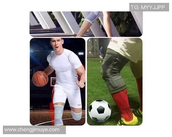 足球明星护膝的选择与使用技巧揭秘助你提升运动表现 足球明星护膝的选择与使用技巧揭秘助你提升运动表现